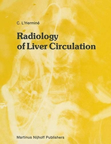 Radiology of Liver Circulation (Series in Radiology, 11)