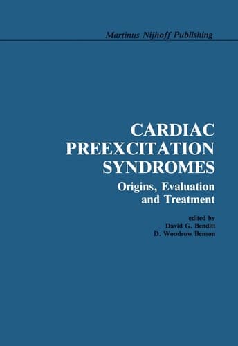 Cardiac Preexcitation Syndromes: Origins, Evaluation, and Treatment