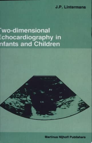 Two-dimensional Echocardiography in Infants and Children
