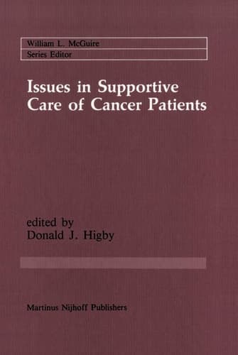 Issues in Supportive Care of Cancer Patients (Cancer Treatment and Research, 30)