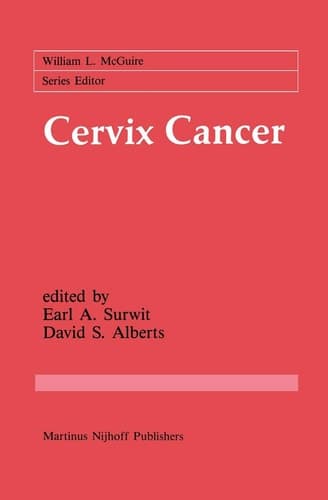 Cervix Cancer (Cancer Treatment and Research, 31)