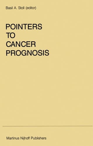 Pointers to Cancer Prognosis (Developments in Oncology)