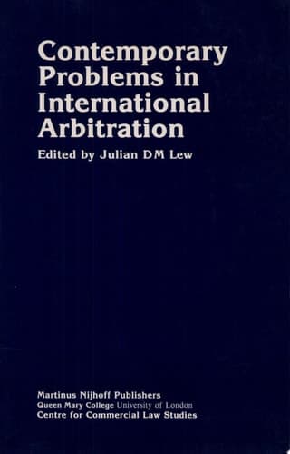 Contemporary Problems in International Arbitration