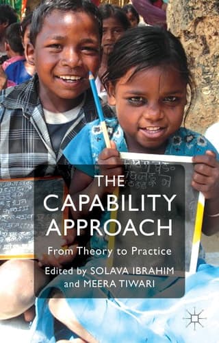 The Capability Approach From Theory to Practice