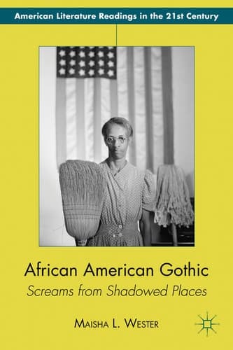 African American Gothic Screams from Shadowed Places
