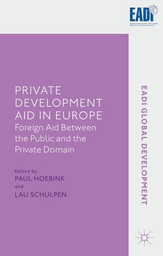 Private Development Aid in Europe Foreign Aid between the Public and the Private Domain