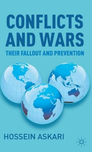 Conflicts and Wars Their Fallout and Prevention