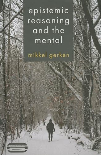 Epistemic Reasoning and the Mental