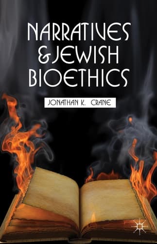 Narratives and Jewish Bioethics