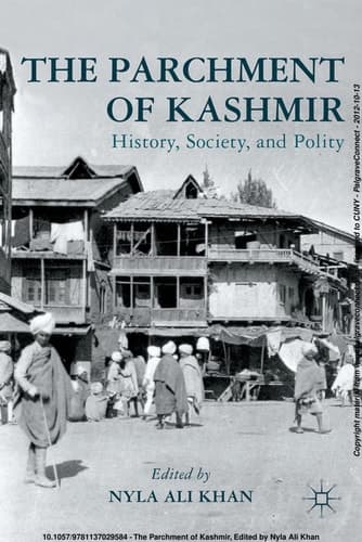 The Parchment of Kashmir History, Society, and Polity
