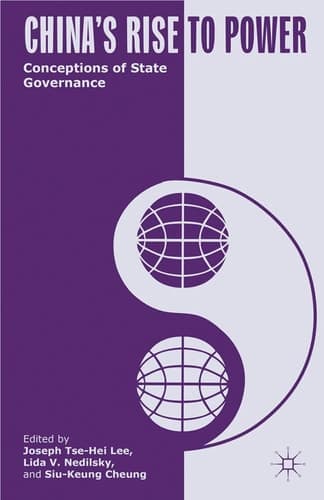 China's Rise to Power Conceptions of State Governance