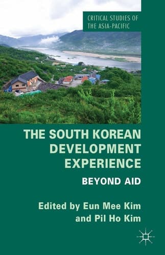The South Korean Development Experience Beyond Aid