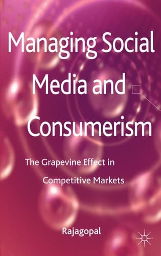 Managing Social Media and Consumerism The Grapevine Effect in Competitive Markets