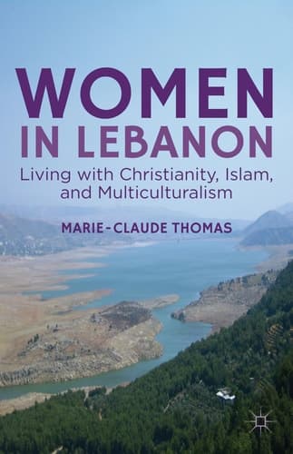 Women in Lebanon Living with Christianity, Islam, and Multiculturalism