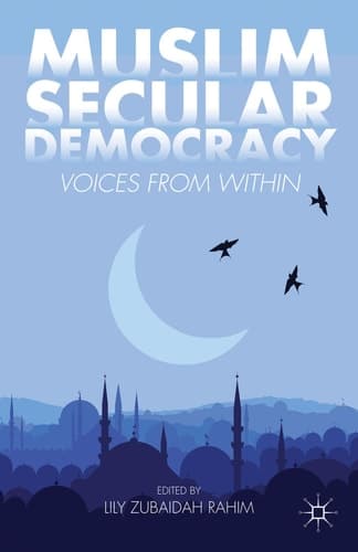 Muslim Secular Democracy Voices from Within