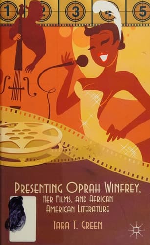Presenting Oprah Winfrey, Her Films, and African American Literature