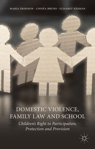 Domestic Violence, Family Law and School Children's Right to Participation, Protection and Provision