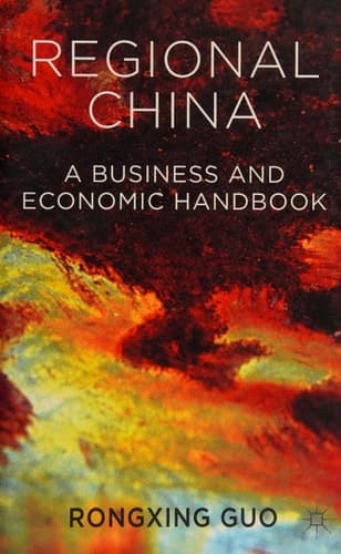 Regional China A Business and Economic Handbook