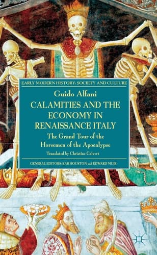 Calamities and the Economy in Renaissance Italy The Grand Tour of the Horsemen of the Apocalypse