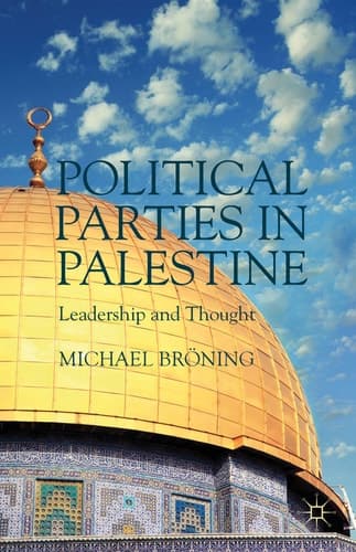 Political Parties in Palestine Leadership and Thought