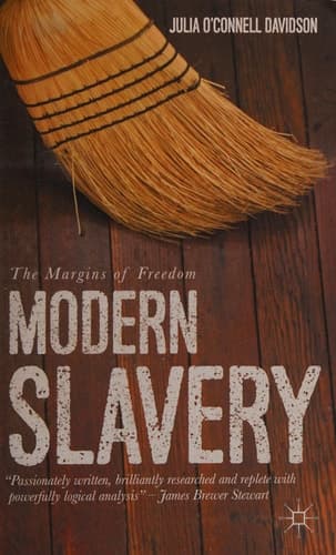 Modern Slavery The Margins of Freedom