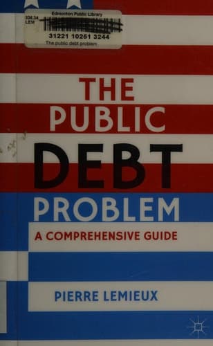 The Public Debt Problem A Comprehensive Guide