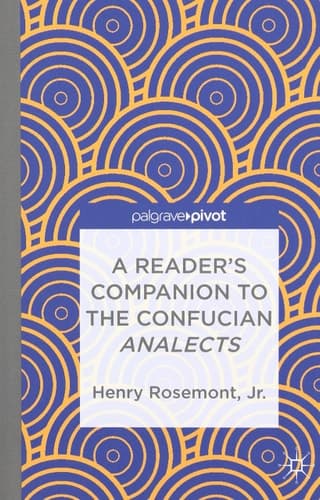 A Reader’s Companion to the Confucian Analects