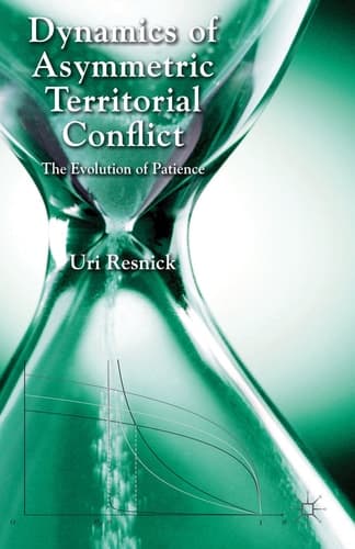 Dynamics of Asymmetric Territorial Conflict The Evolution of Patience