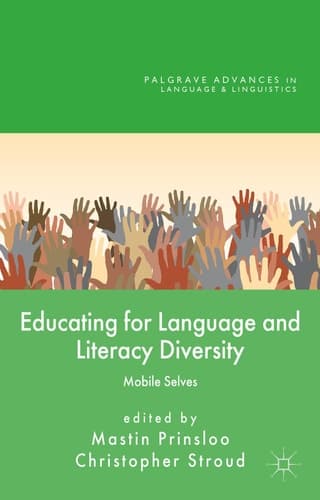 Educating for Language and Literacy Diversity Mobile Selves