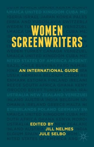 Women Screenwriters An International Guide