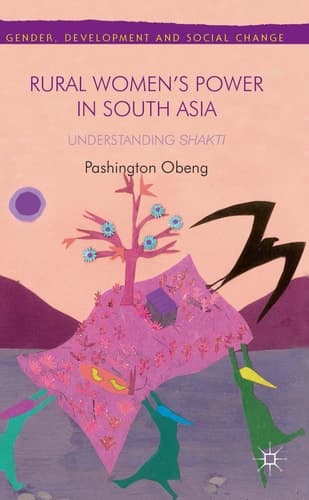 Rural Women’s Power in South Asia: Understanding Shakti