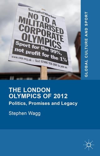 The London Olympics of 2012 Politics, Promises and Legacy