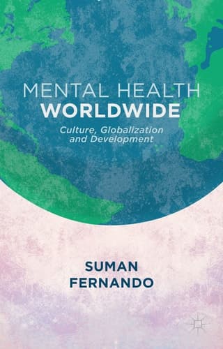 Mental Health Worldwide Culture, Globalization and Development