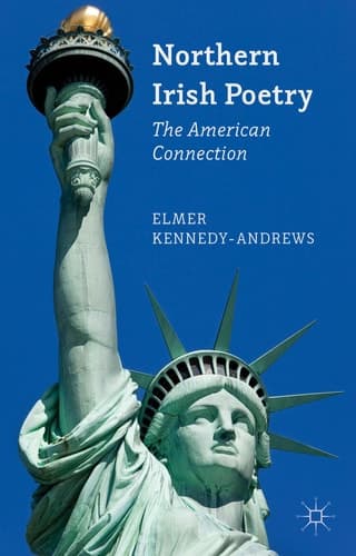 Northern Irish Poetry The American Connection