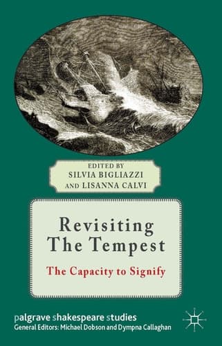 Revisiting The Tempest The Capacity to Signify