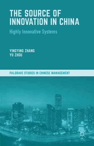 The Source of Innovation in China Highly Innovative Systems