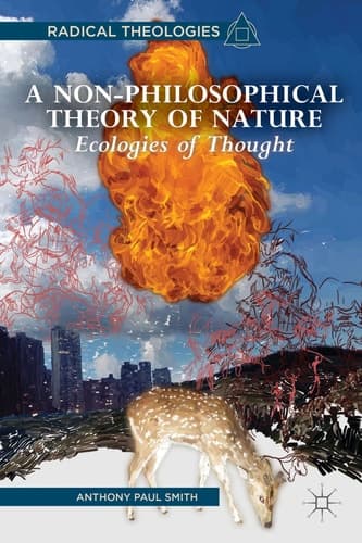 A Non-Philosophical Theory of Nature Ecologies of Thought
