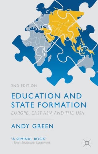 Education and State Formation Europe, East Asia and the USA