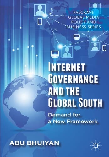Internet Governance and the Global South Demand for a New Framework