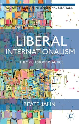 Liberal Internationalism Theory, History, Practice
