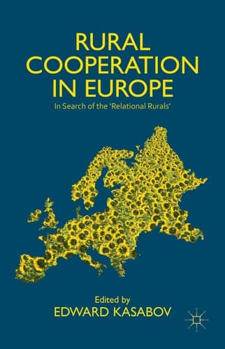 Rural Cooperation in Europe In Search of the 'Relational Rurals'