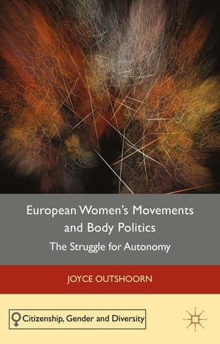 European Women's Movements and Body Politics The Struggle for Autonomy