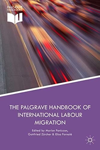 The Palgrave Handbook of International Labour Migration Law and Policy Perspectives