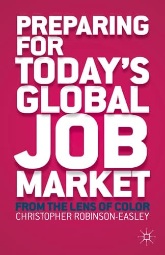 Preparing for Today's Global Job Market From the Lens of Color