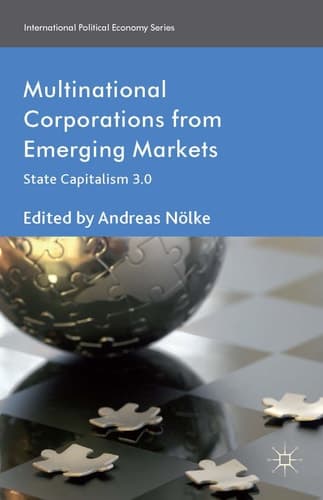 Multinational Corporations from Emerging Markets State Capitalism 3.0