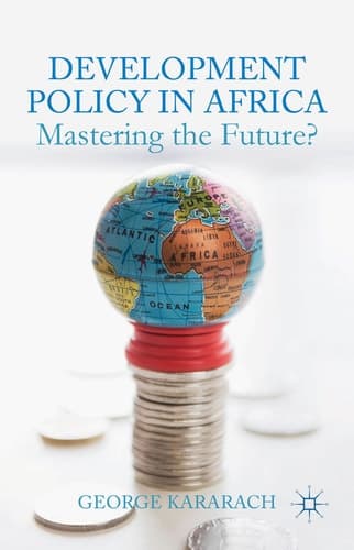 Development Policy in Africa Mastering the Future?