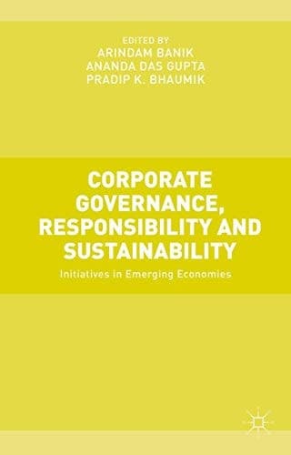 Corporate Governance, Responsibility and Sustainability Initiatives in Emerging Economies
