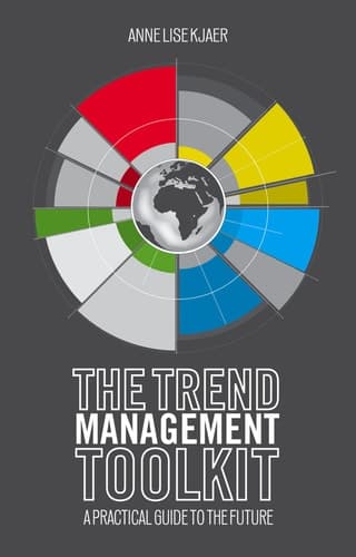The Trend Management Toolkit A Practical Guide to the Future