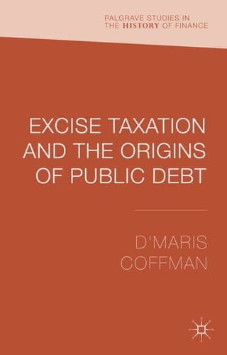 Excise Taxation and the Origins of Public Debt