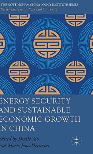 Energy Security and Sustainable Economic Growth in China